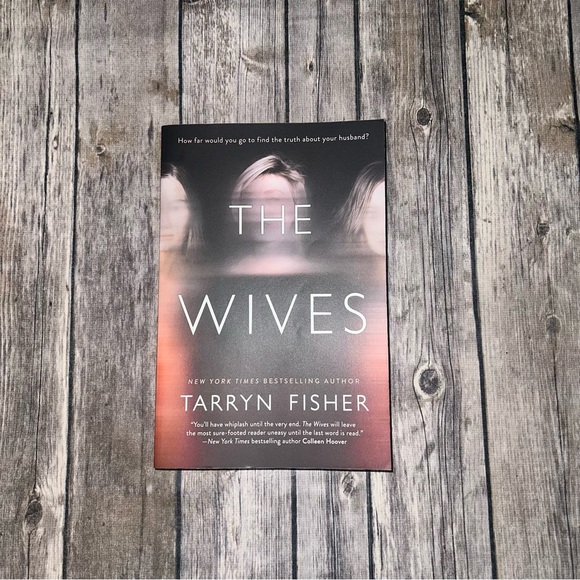 The Wives by Tarryn Fisher - Picture 1 of 7